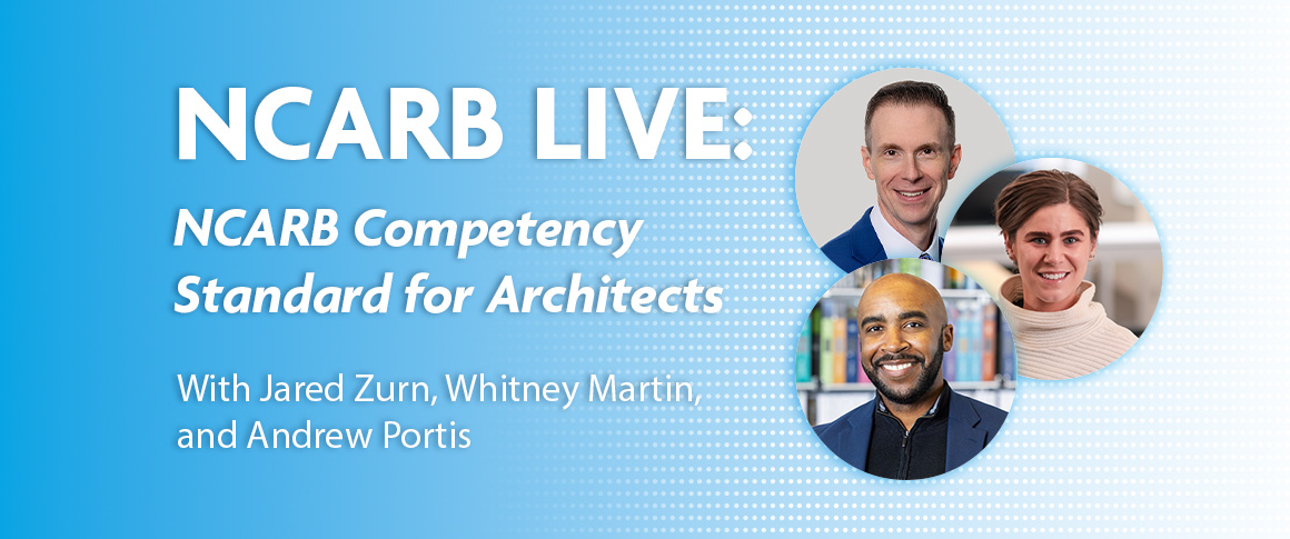 Webinar on NCARB's Competency Standard for Architects