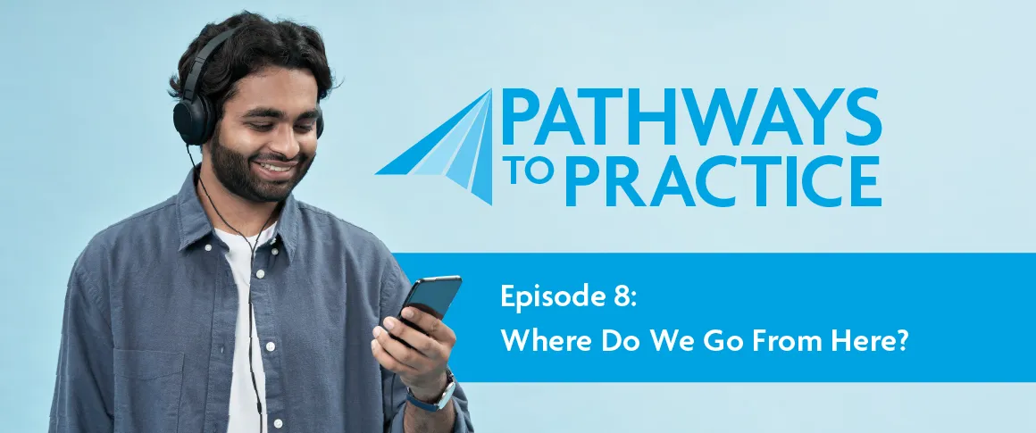 Episode 8: Where do we go from here?