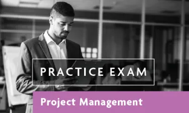 Practice Exam for Project Management. 