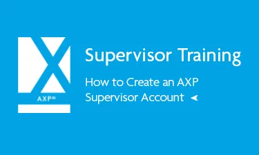 How to Create an AXP Supervisor Account