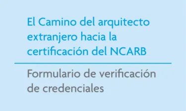Foreign Architect Path NCARB National Council of Architectural