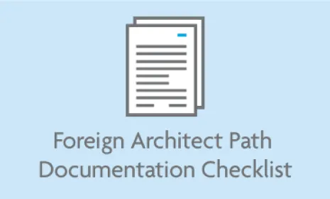 Foreign Architect Path to NCARB Certification Documentation Checklist