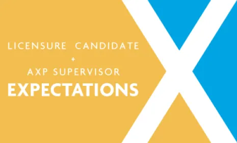 AXP Candidate and Supervisor Expectations