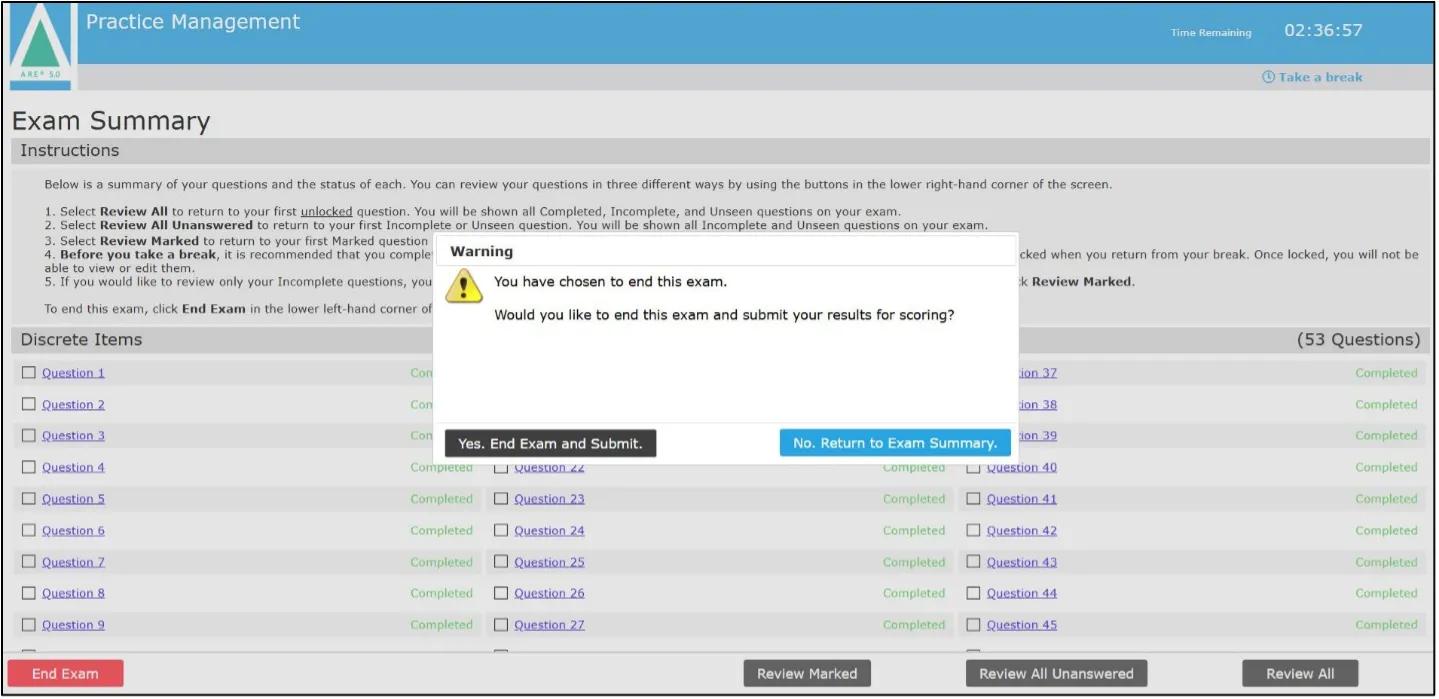 After selecting "End Exam" you'll be asked to confirm if you'd really like to end the exam.