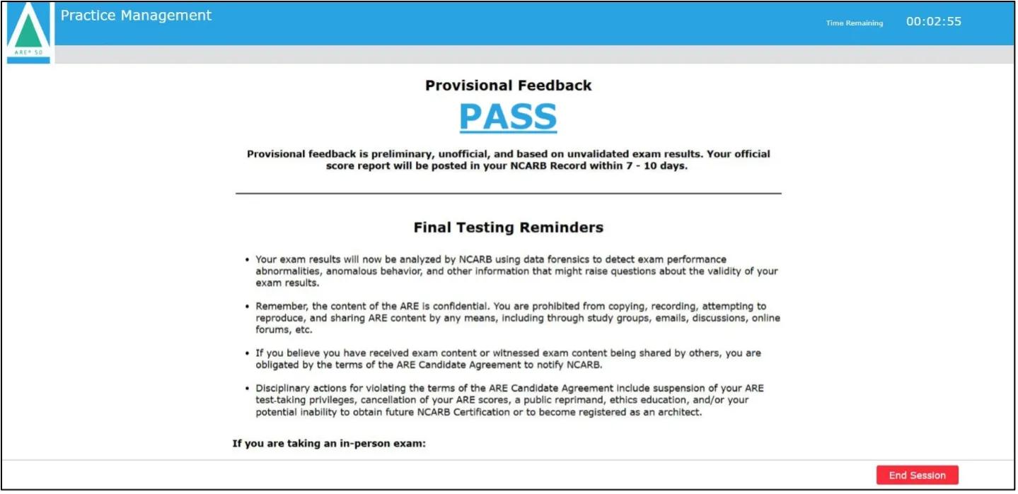 Provisional feedback will tell you if you'd likely pass or fail the exam.